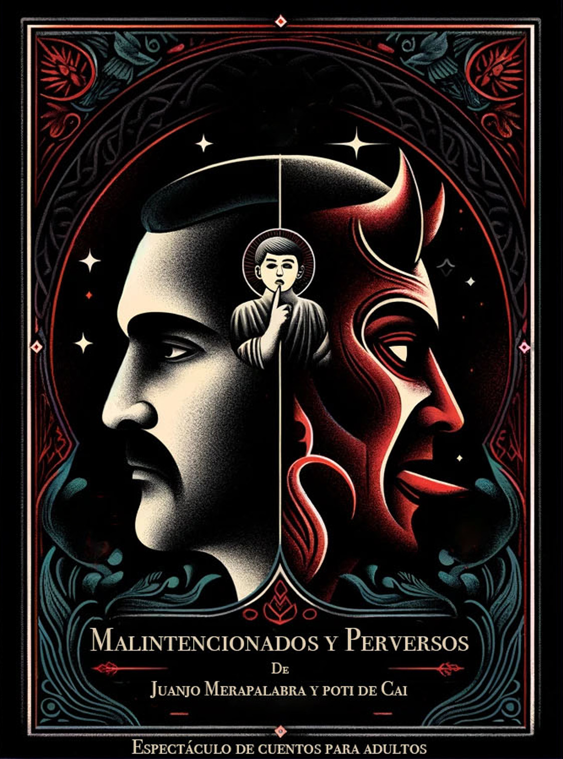Cartel de Malintencionados y perversos